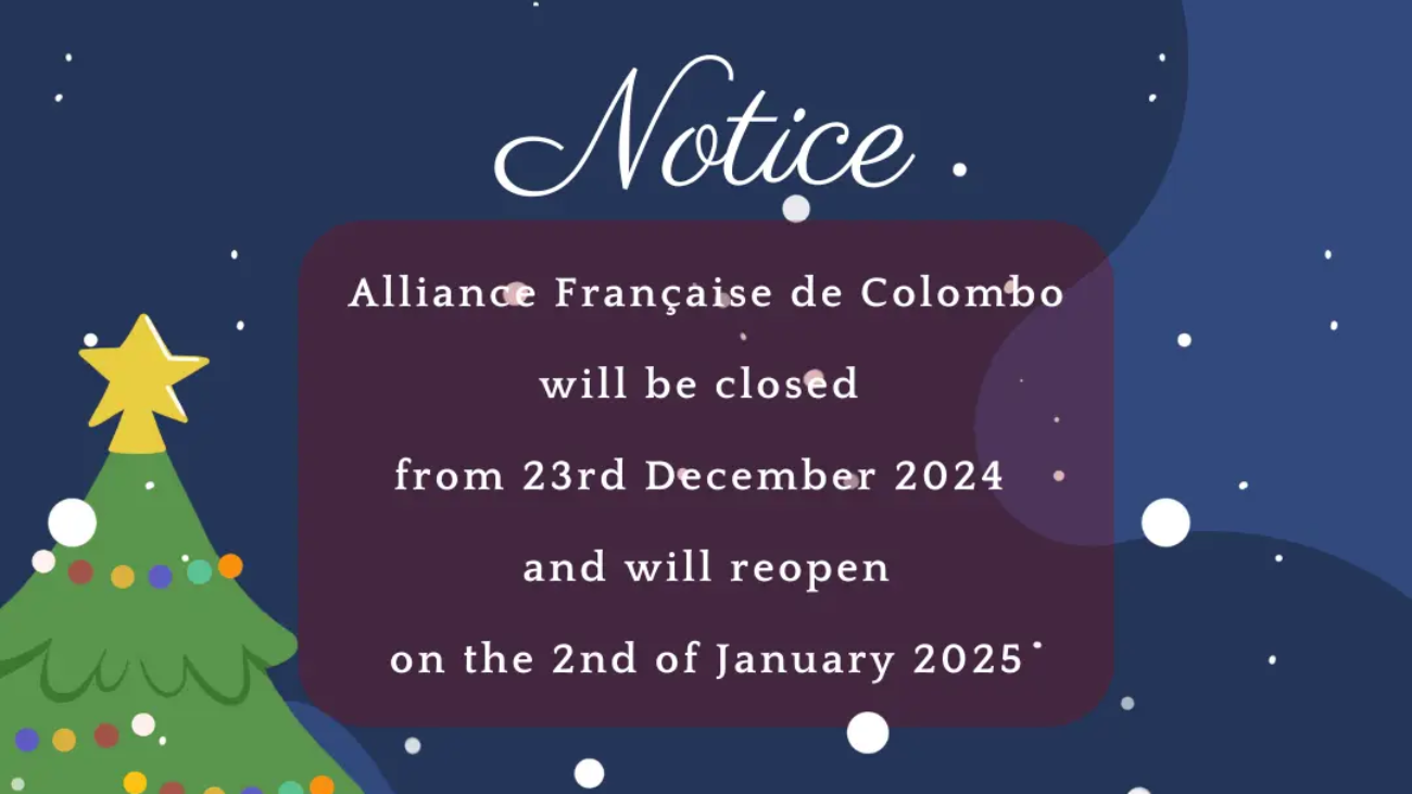 Alliance Française de Colombo will be closed