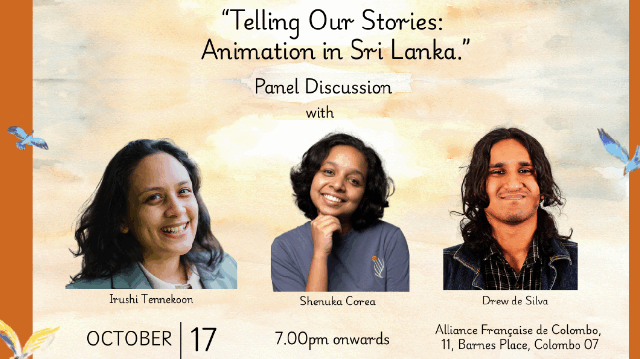 4) Panel Discussion- Telling Our Stories Animation in Sri Lanka.